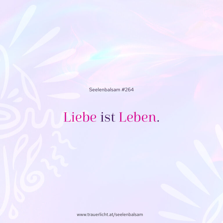 Liebe ist Leben.