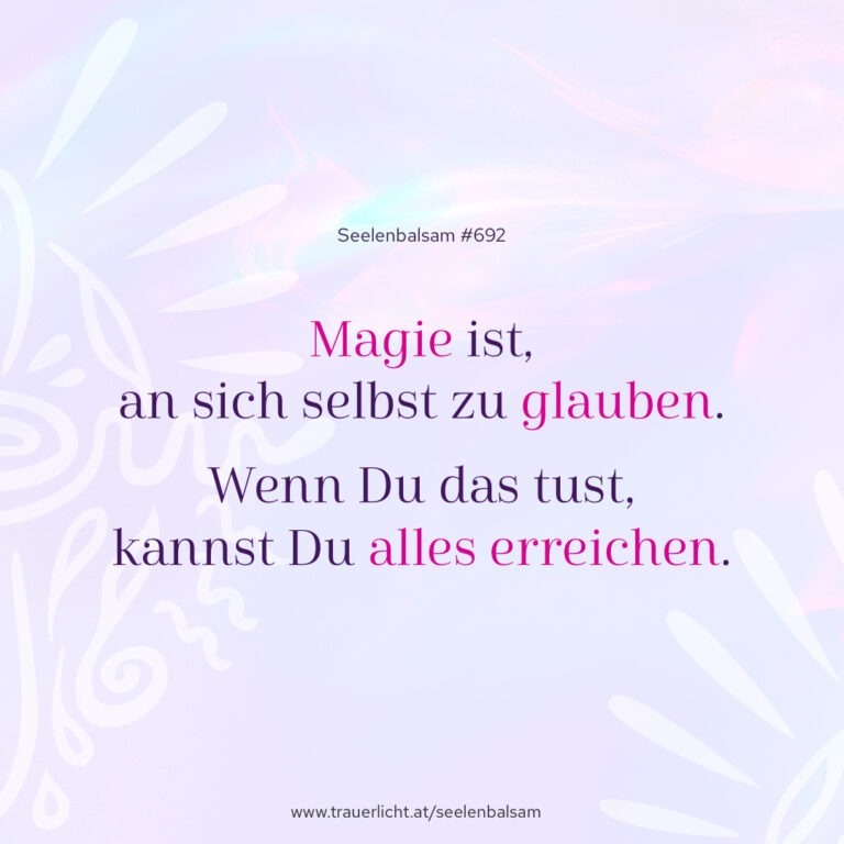Magie ist, an sich selbst zu glauben. Wenn Du das tust, kannst Du alles erreichen.