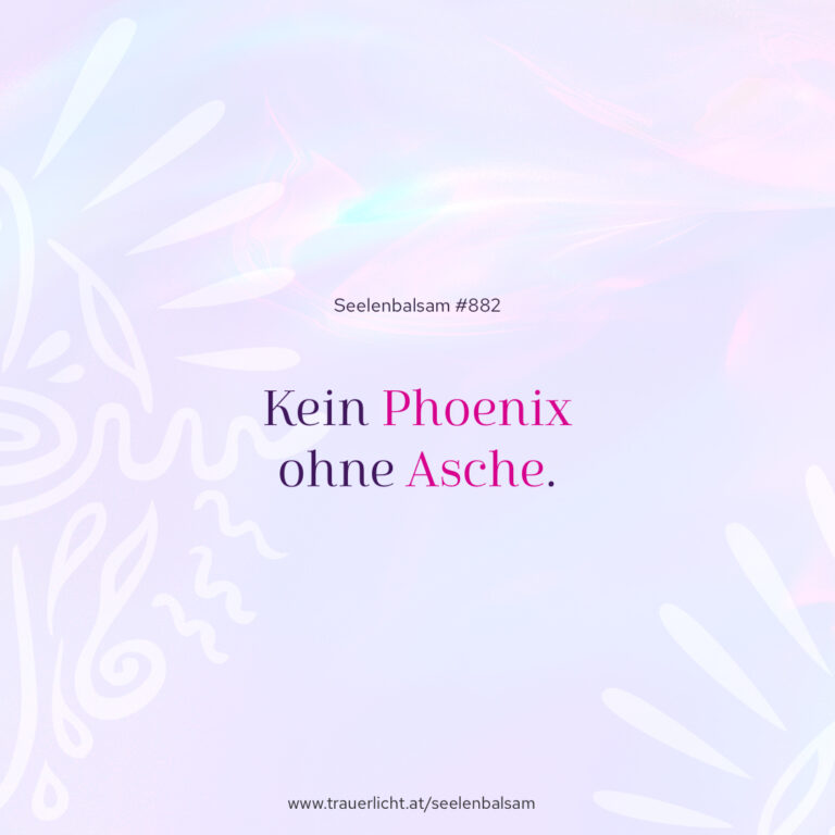 Kein Phoenix ohne Asche.
